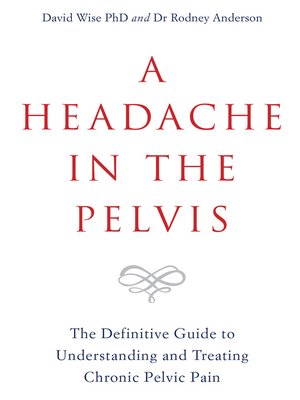 cover image of A Headache in the Pelvis